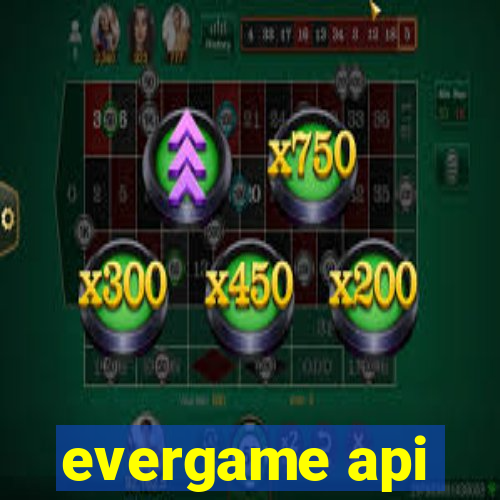 evergame api